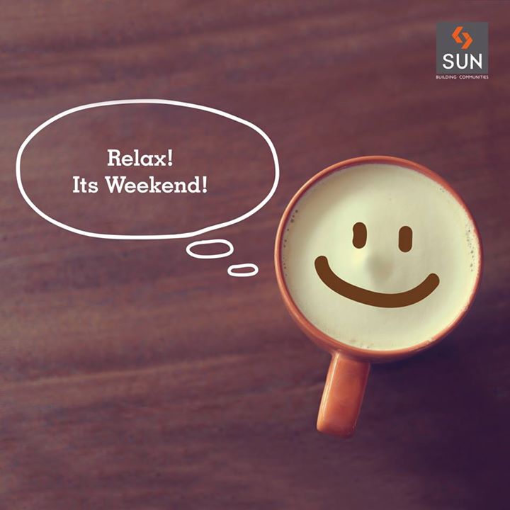 Pause your routine and let out a sigh of relief as the weekend has arrived. 

Happy Weekend to all!

#HappyWeekend  #happiness