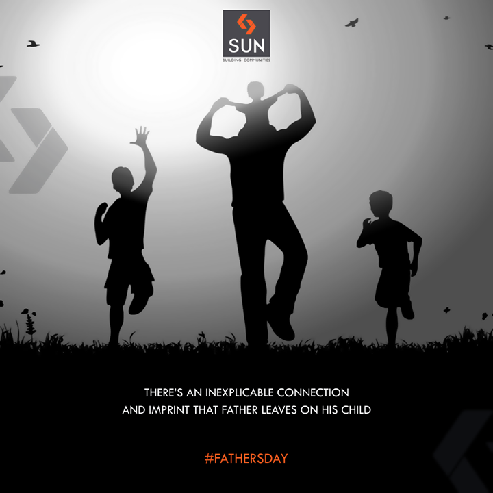 There's an inexplicable connection and imprint that father leaves on his child.

#HappyFathersDay #FathersDay #FathersDay2018 #FathersDay2k18 #SunBuildersGroup #RealEstate #SunBuilders #Ahmedabad #Gujarat