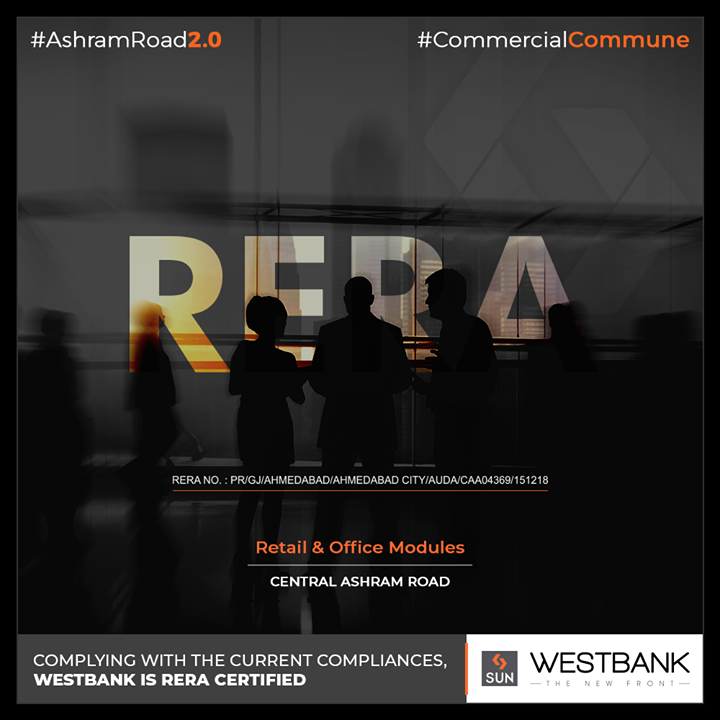 We believe in following the standards that shape our public realm, WESTBANK is RERA certified!

#SunBuilders #RealEstate #WestBank #SunWestBank #Ahmedabad #Gujarat #SunBuildersGroup #AshramRoad2point0 #commercialcommune #ComingSoon #NewProject