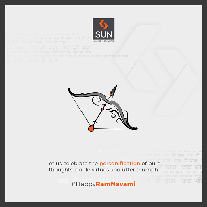 Let us celebrate the personification of pure thoughts, noble virtues & utter triumph. Warm wishes on Ram Navami!

#SunBuilders #RealEstate #Ahmedabad #RealEstateGujarat #Gujarat #RamNavami #रामनवमी  #JaiShriRam #RamNavami2019 #HappyRamNavami