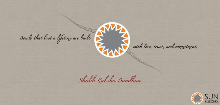 Sun Builders Group wishes everyone a very happy Raksha Bandhan.