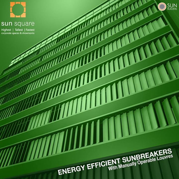 Sun Builders Group is committed to the cause of environmental responsibility. As an extension of this philosophy, Sun Square, our premium corporate real estate destination on CG Road is equipped with energy efficient sunbreakers with manually operable louvres. After all, being efficient is a big part of being successful! Visit http://bit.ly/1eh0F7t or Call +91 79 30111000 for details.