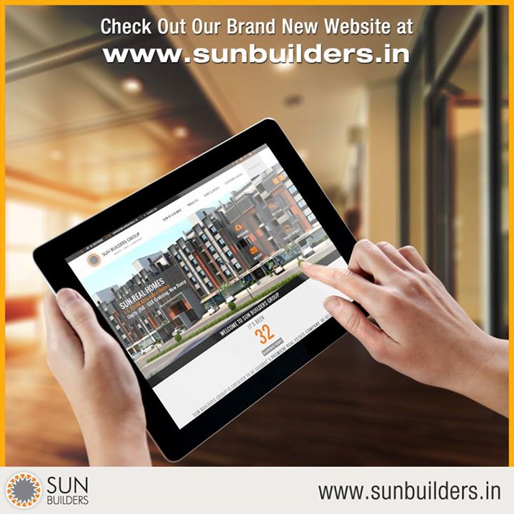Sun Builders Group is thrilled to announce the launch of its brand new website. We invite you to check it out at www.sunbuilders.in and let us know what you think!