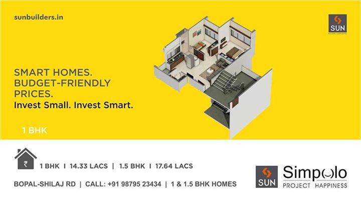 #ProjectHappiness that allows you to get your own home by investing as low as 14.33 lacs. Invest small but invest smart. 
Book here:
http://www.sunbuilders.in/Sun-Simpolo/index.html