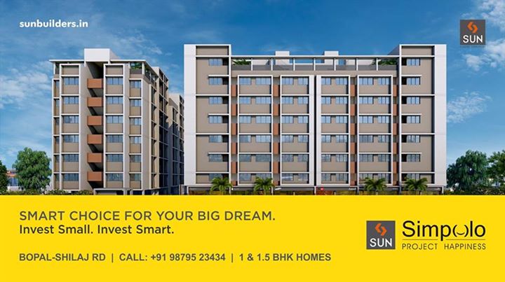 Fulfill your dreams in a smarter way. 
Presenting Sun Simpolo, smartly designed 1 and 1.5 BHK homes starting just from 14.33 lacs.
Invest small. Invest smart.

Visit: http://sunbuilders.in/GAdwords/