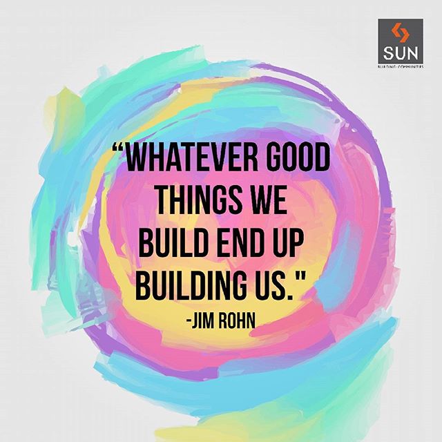 We believe in building our projects with our best efforts that help us win hearts of our customers and lift our brand's image.
#SunBuildersGroup #Quote