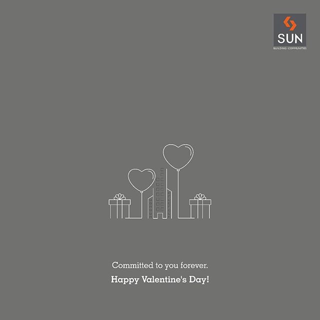 Declaring our relationship with you forever, #Sunbuilders wish you a #HappyValentinesDay! #love #sunbuildersgroup #instadaily #l4l #relationshipgoals #happy
