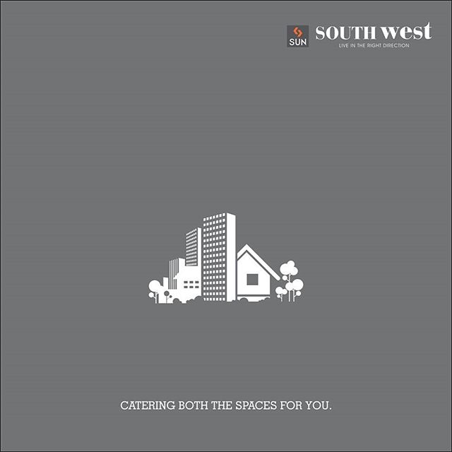 Sun South West, an umbrella that covers both residential and retail spaces, meets your needs in every way. 
#Sunbuilders #SouthWest #realestate