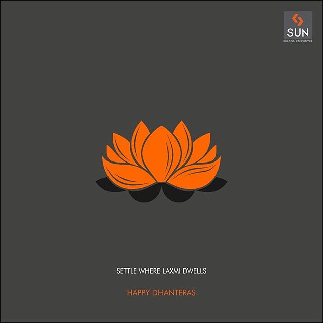 Reside where the benevolence of Goddess Laxmi shines forever. 
Wishing you a Happy Dhanteras.
#SunBuilders #HappyDhanteras