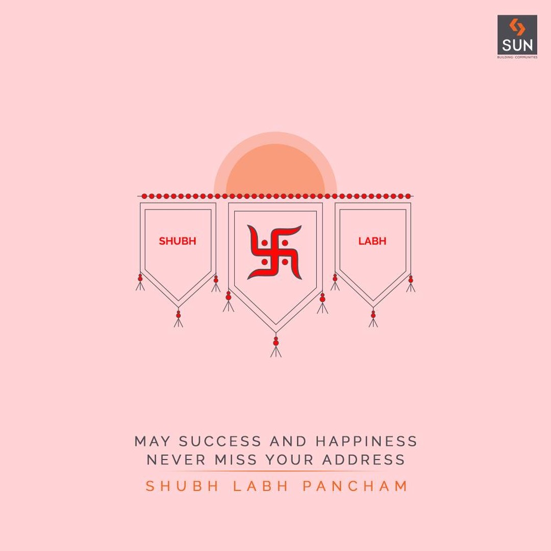 Sun Builders, ShubhLabhPancham, LabhPancham, LabhPancham2020, IndianFestivals, Celebration, HappyDiwali, FestiveSeason