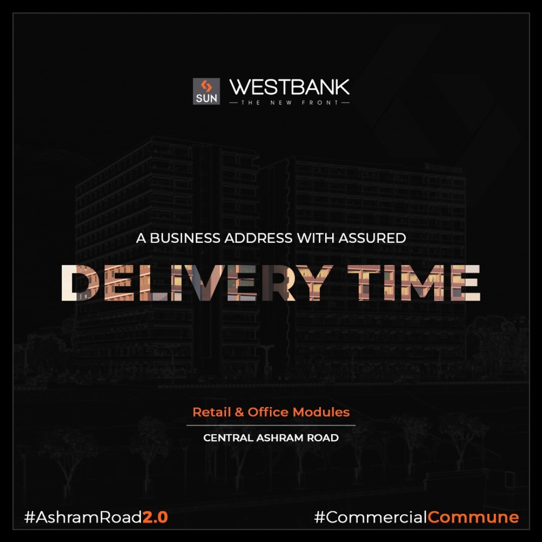 Sun Builders,  SunBuilders, RealEstate, WestBank, SunWestBank, Ahmedabad, Gujarat, SunBuildersGroup, AshramRoad2point0, commercialcommune, ComingSoon, NewProject