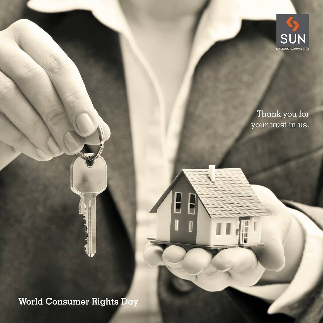 Sun Builders, Sunbuilders, consumerrights, WorldConsumerRightsDay