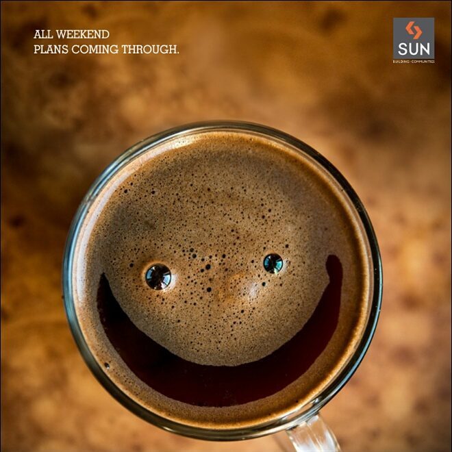 Sun Builders, weekend.