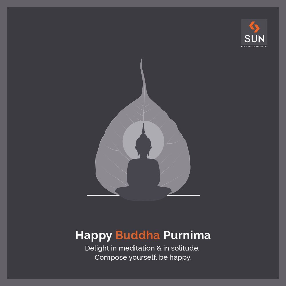 Sun Builders, BuddhaPurnima, StaySafe, StayHealthy, SunBuildersGroup, Ahmedabad, Gujarat, RealEstate, StayHome