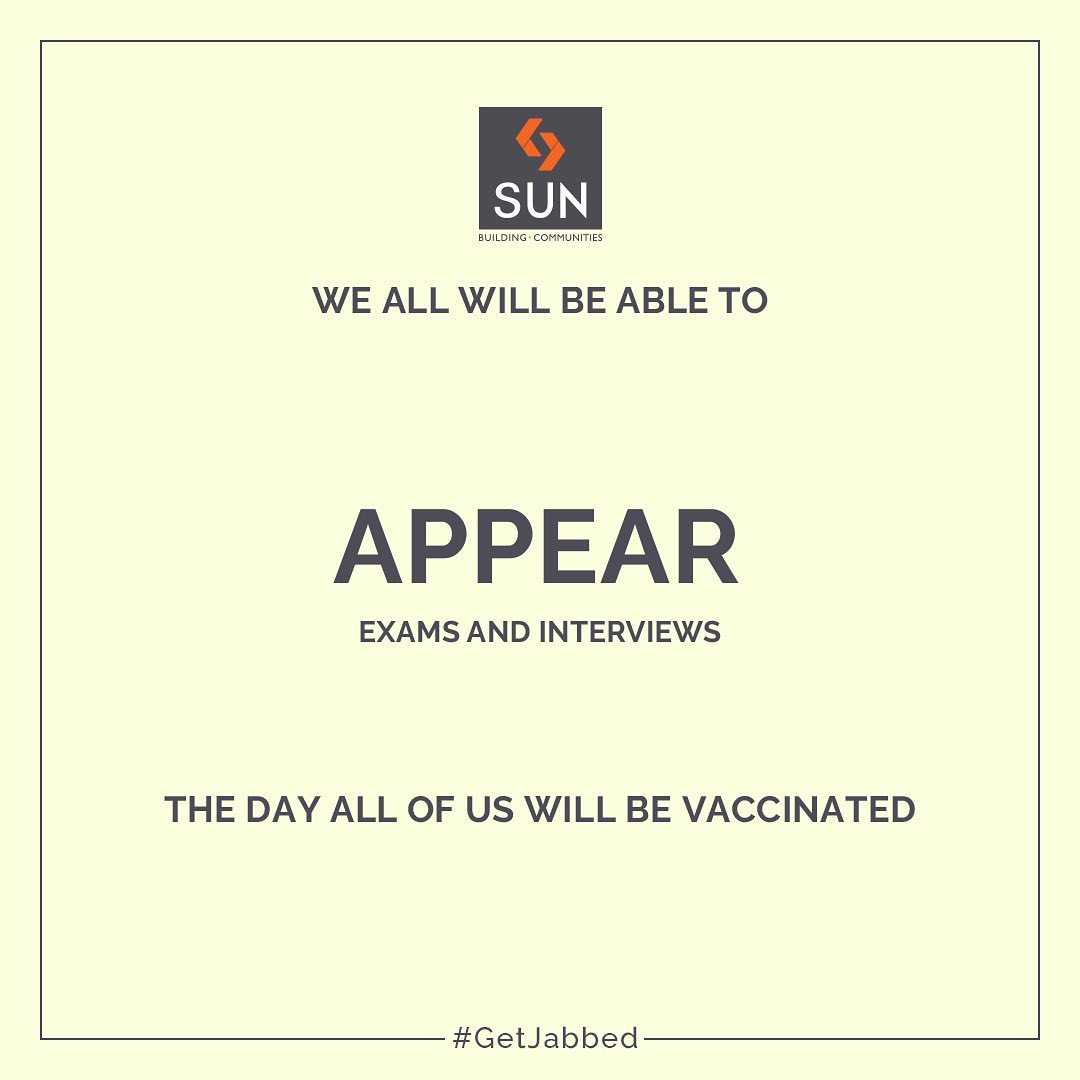 Sun Builders,  GetJabbed, SunBuildersGroup, SunBuilders, BuildingCommunities, RealEstateAhmedabad, GetVaccinated, IndiaFightsCorona