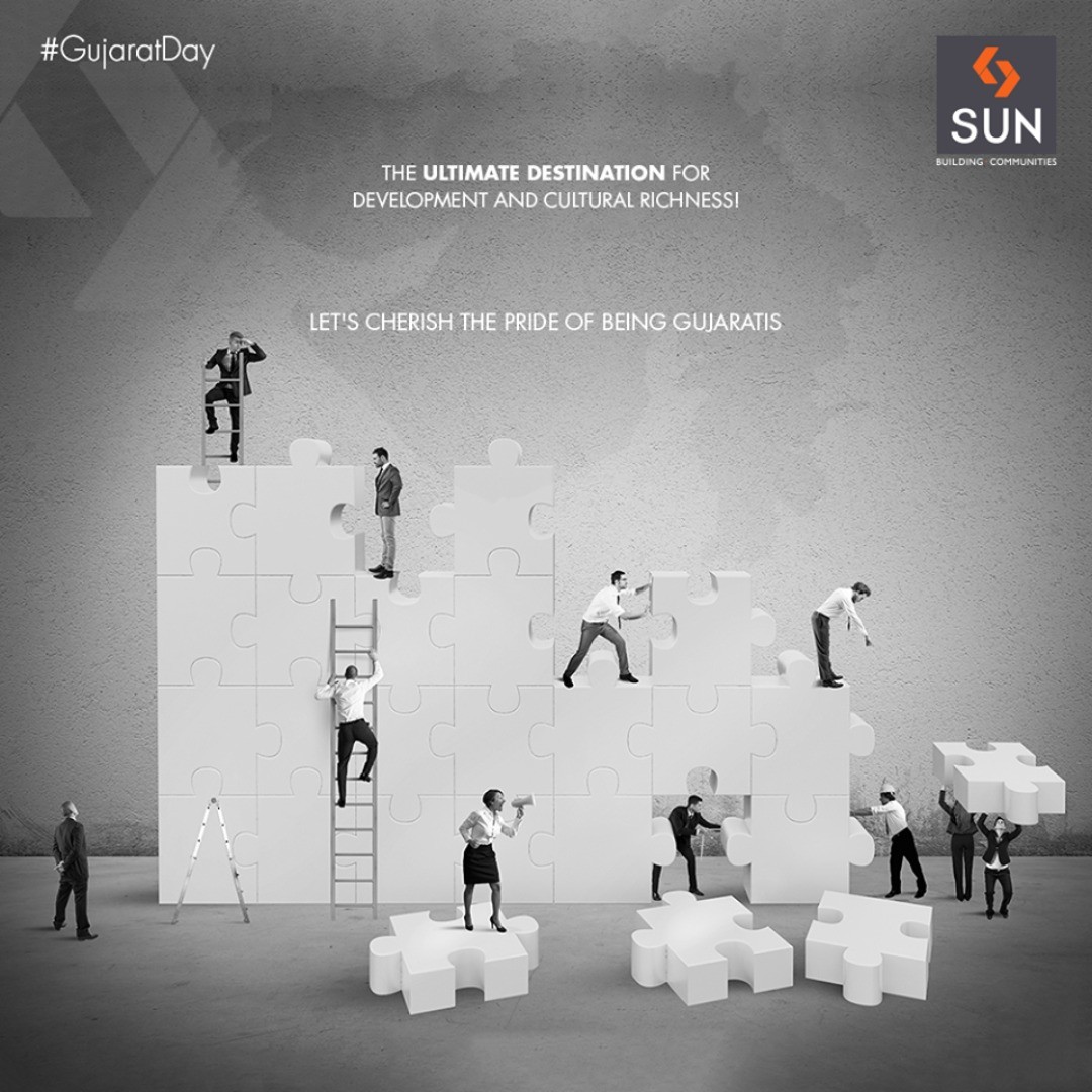 Sun Builders, GujaratDay, JayJayGarviGujarat, Gujarat, SunBuildersGroup, RealEstate, SunBuilders, Ahmedabad