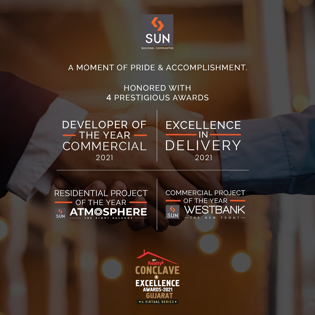 Sun Builders, SunBuildersGroup, SunBuilders, BuildingCommunities, Home, Residential, Retail, Office, RealEstateAhmedabad, RPGujaratVirtual, Award, RealEstateProjects