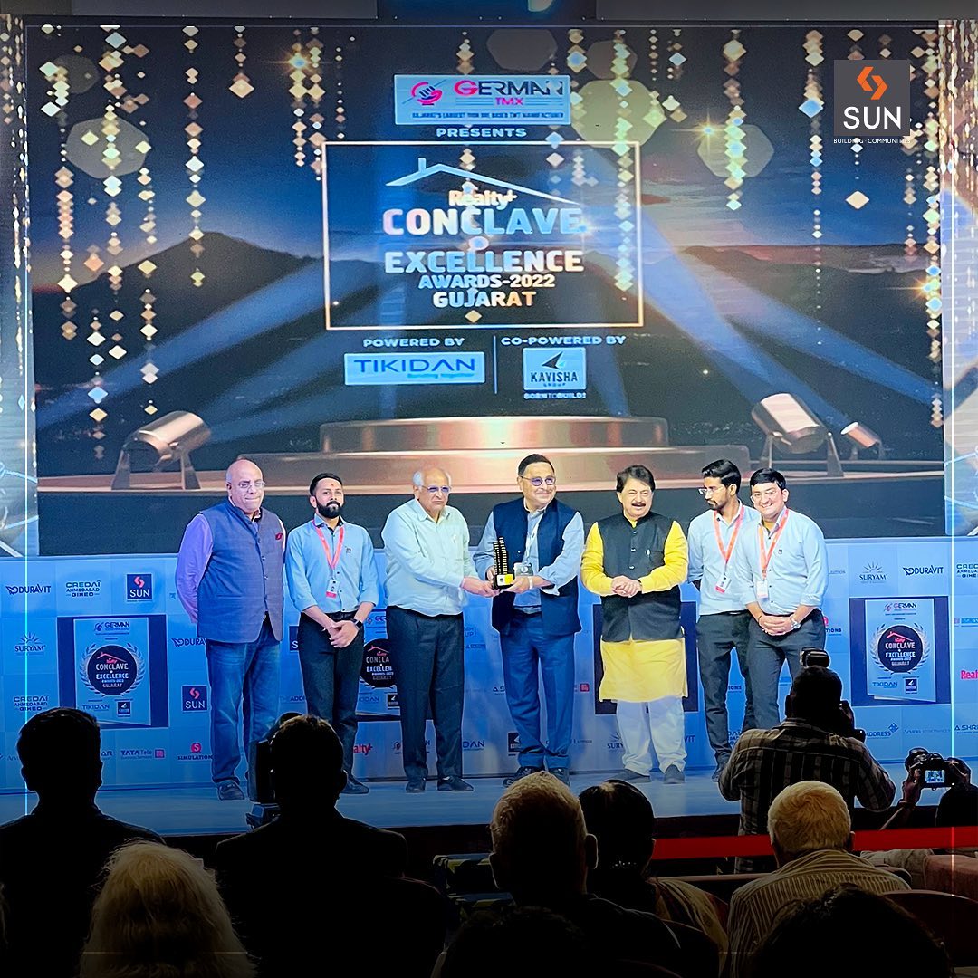 Sun Builders,  SunBuildersGroup, SunBuilders, RealEstateAhmedabad, IndiasFinestDevelopers, BuildingCommunities, Awards
