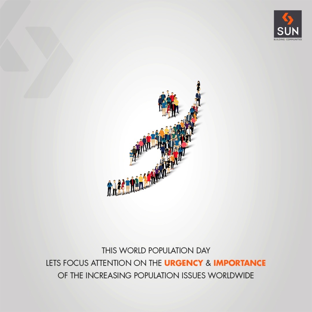 Sun Builders, WorldPopulationDay, PopulationDay, SunBuildersGroup, RealEstate, SunBuilders, Ahmedabad, Gujarat