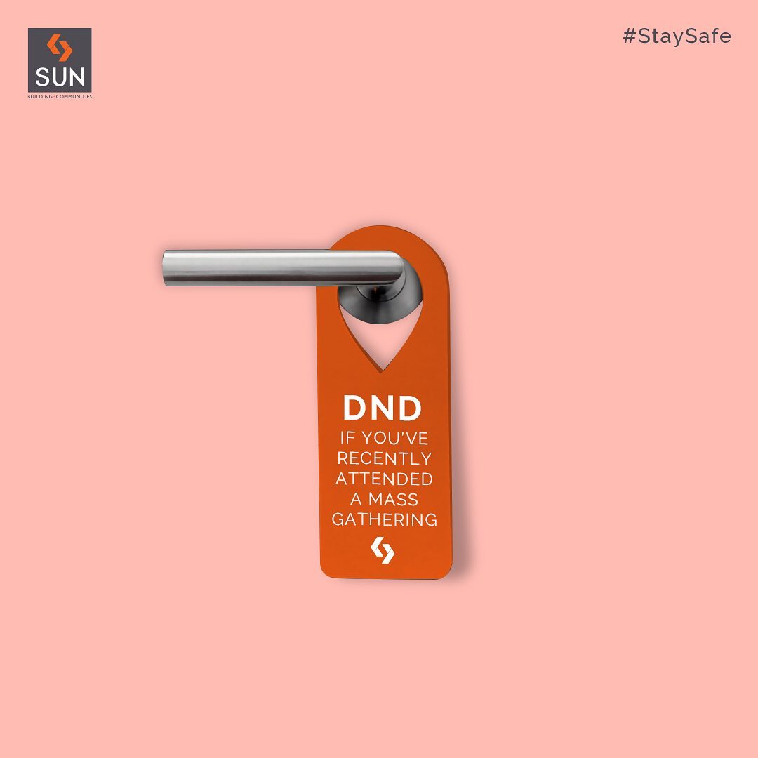 Sun Builders,  SunBuildersGroup, SunBuilders, StaySafe, StayAtHome, WearAMask, Corona, BuildingCommunities, RealEstateAhmedabad