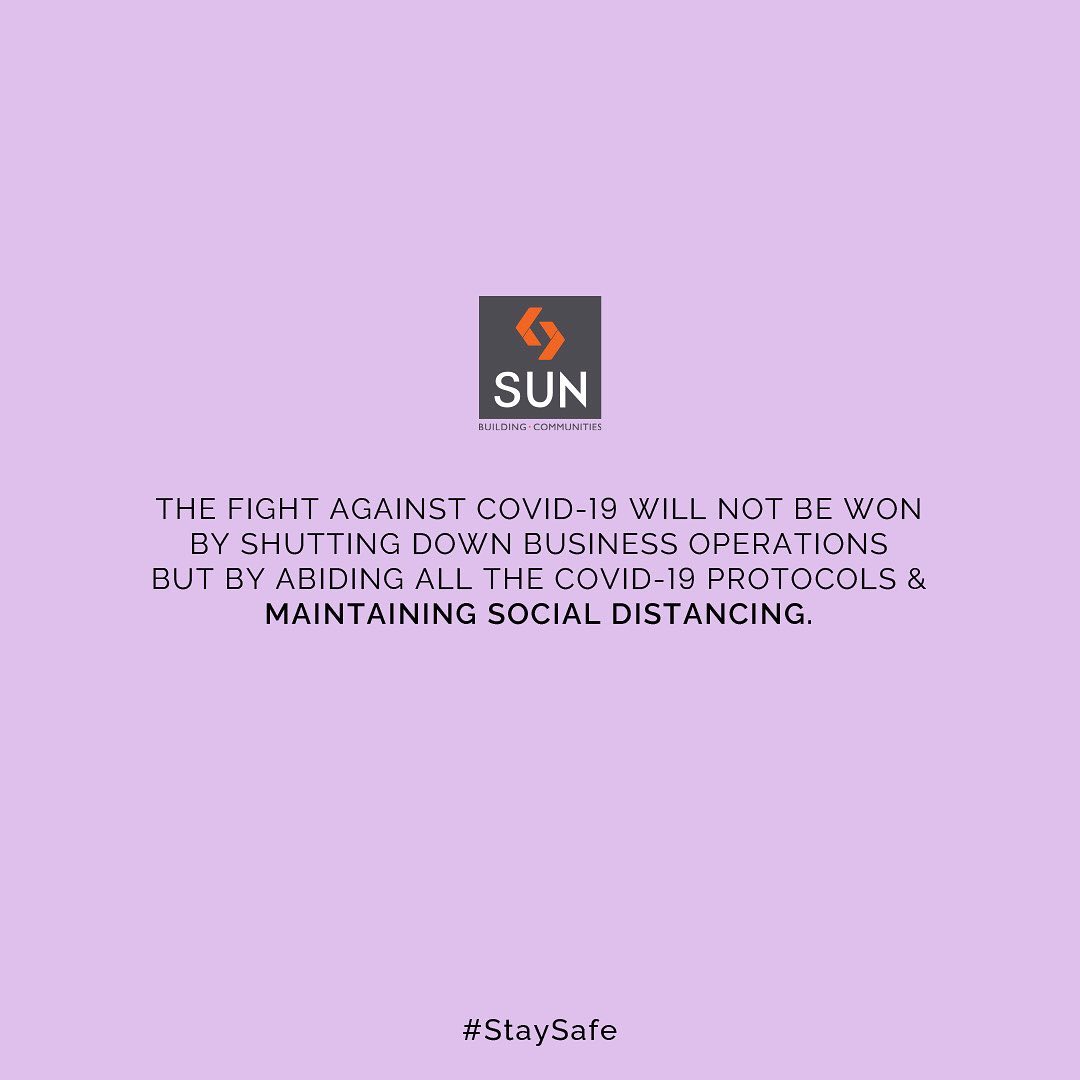 Sun Builders,  SunBuildersGroup, SunBuilders, StaySafe, StayAtHome, WearAMask, Corona, BuildingCommunities, RealEstateAhmedabad
