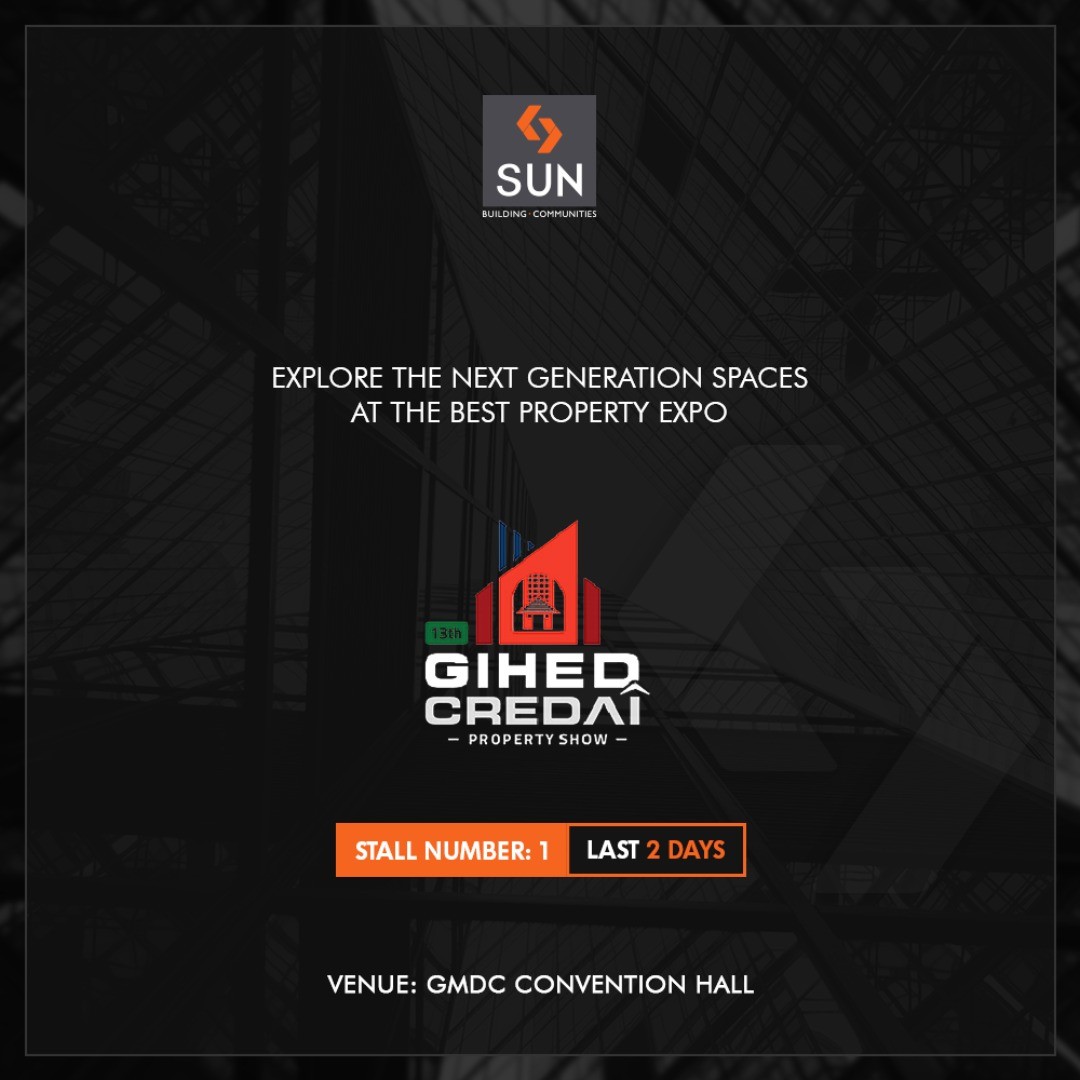 Sun Builders, GIHED2018, GIHEDPropertyShow, SunBuildersGroup, RealEstate, SunBuilders, Ahmedabad, Gujarat