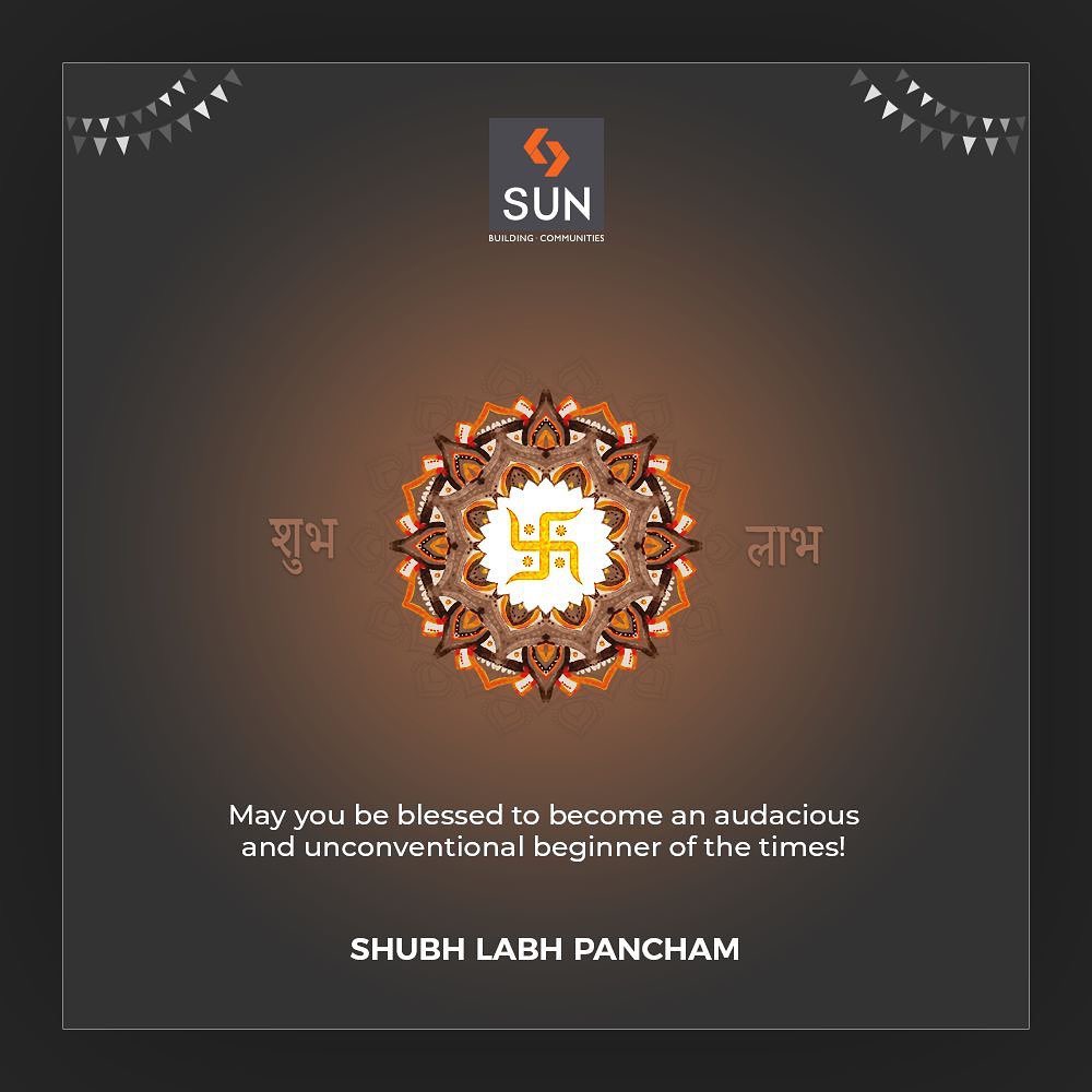 Sun Builders, HappyLabhPancham, ShubhLabhPancham, LabhPancham2019, LabhPancham, Celebration, FestiveSeason, IndianFestivals, Diwali2019, SunBuildersGroup, Ahmedabad, Gujarat