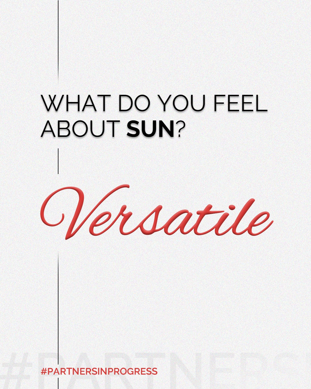 Sun Builders, Versatile, SunBuildersGroup, ThoughtfulDevelopment, PartnersInProgress