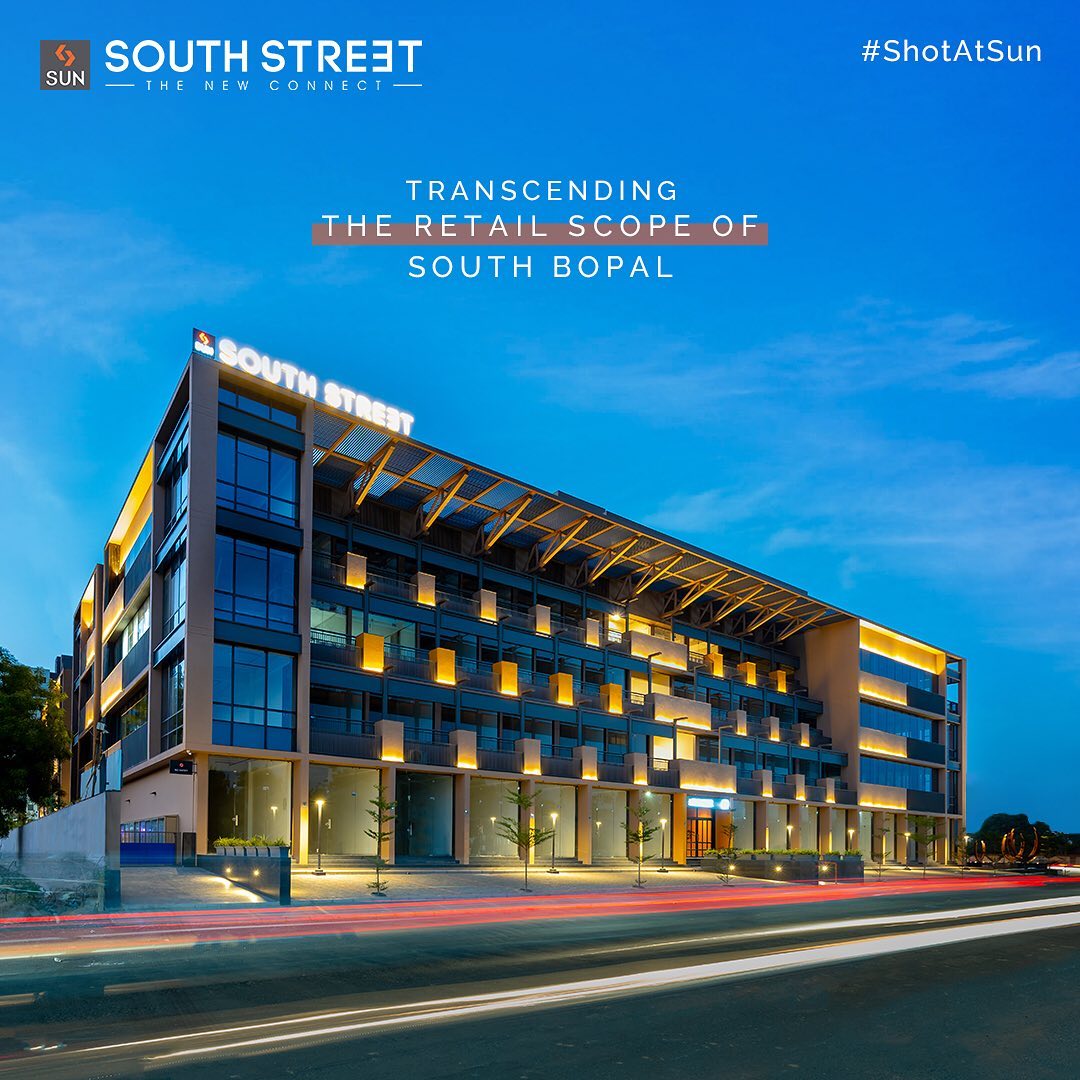 Sun Builders, SunBuildersGroup, SunBuilders, SunSouthStreet, ShotAtSun, Retail, Showrooms, SouthBopal, SOBO, ReadyPossession, BuildingCommunities, RealEstateAhmedabad
