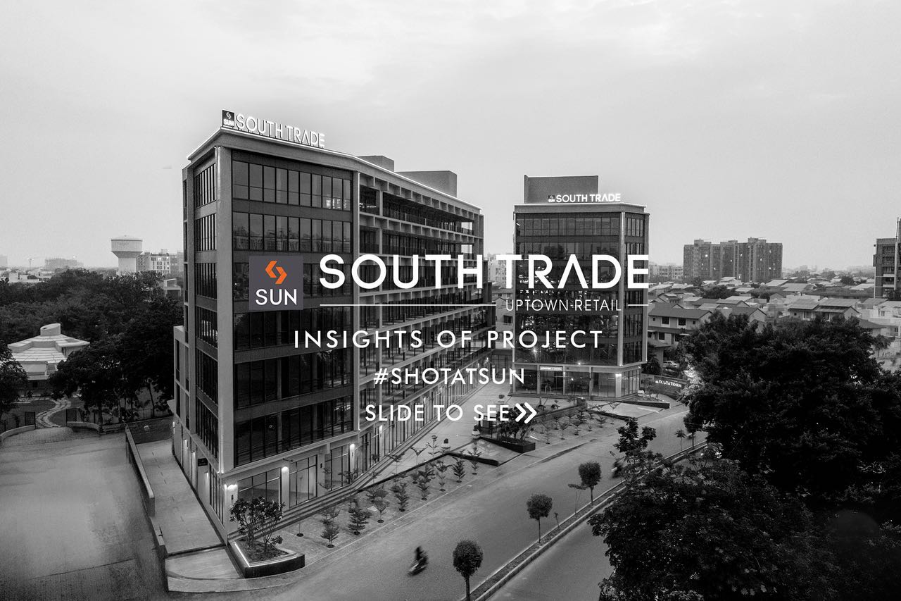 Sun Builders, SunBuildersGroup, SunBuilders, SunSouthTrade, Retail, Showroom, SouthBopal, SOBO, RealEstateAhmedabad