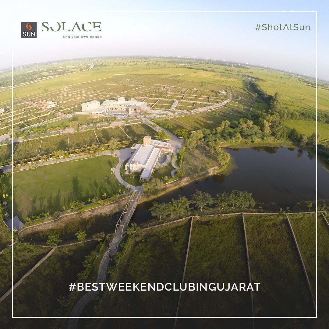 Sun Builders,  SunBuildersGroup, SunBuilders, SunSolace, WeekendGetaway, WeekendHome, Sanand, Nalsarovar, RealestateAhmedabad, BestWeekendClubInGujarat