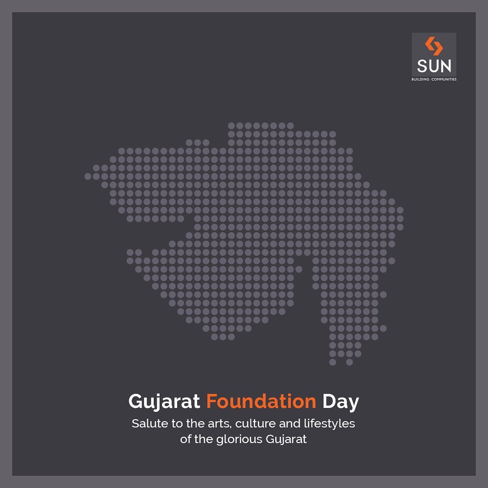 Salute to the arts, culture and lifestyles of the glorious Gujarat

#GujaratDay #StaySafe #StayHealthy #SunBuildersGroup #Ahmedabad #Gujarat
#RealEstate #StayHome