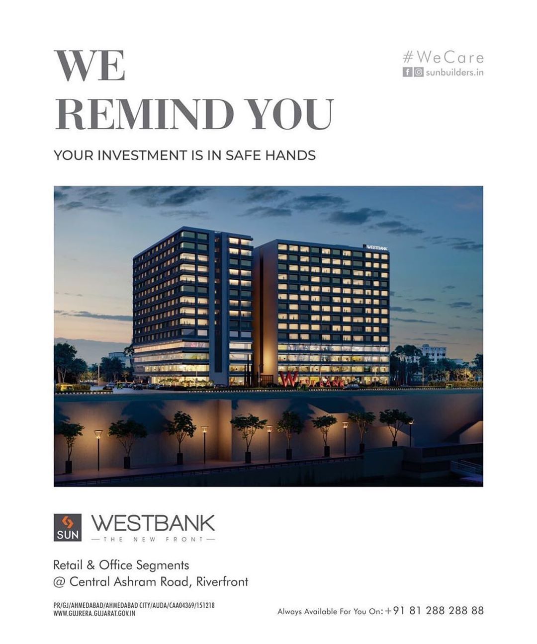 Nearly 4 decades of trust, quality ethical practice and commitment is what you get with us.
.
.
Sun Westbank, a Commercial Commune Centrally located at Ashram Road with Spectacular Riverfront and City Views. Call +91 9978932057

#safeinvestment #qualityconstruction #ethics #realestateahmedabad #sunbuildersgroup #staysafe #stayhealthy #sunwestbank #ahmedabad #gujarat #realestate #wecare