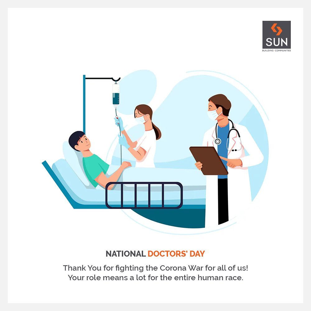 Let’s take a moment to thank our doctors and frontline healthcare workers for their round the clock commitment and service, specially during Covid19. A heartfelt #Thankyou for your dedication and resolve. Respect.
.
.
#NationalDoctorsDay #DoctorsDay2020 #realestateahmedabad #sunbuildersgroup #ahmedabad