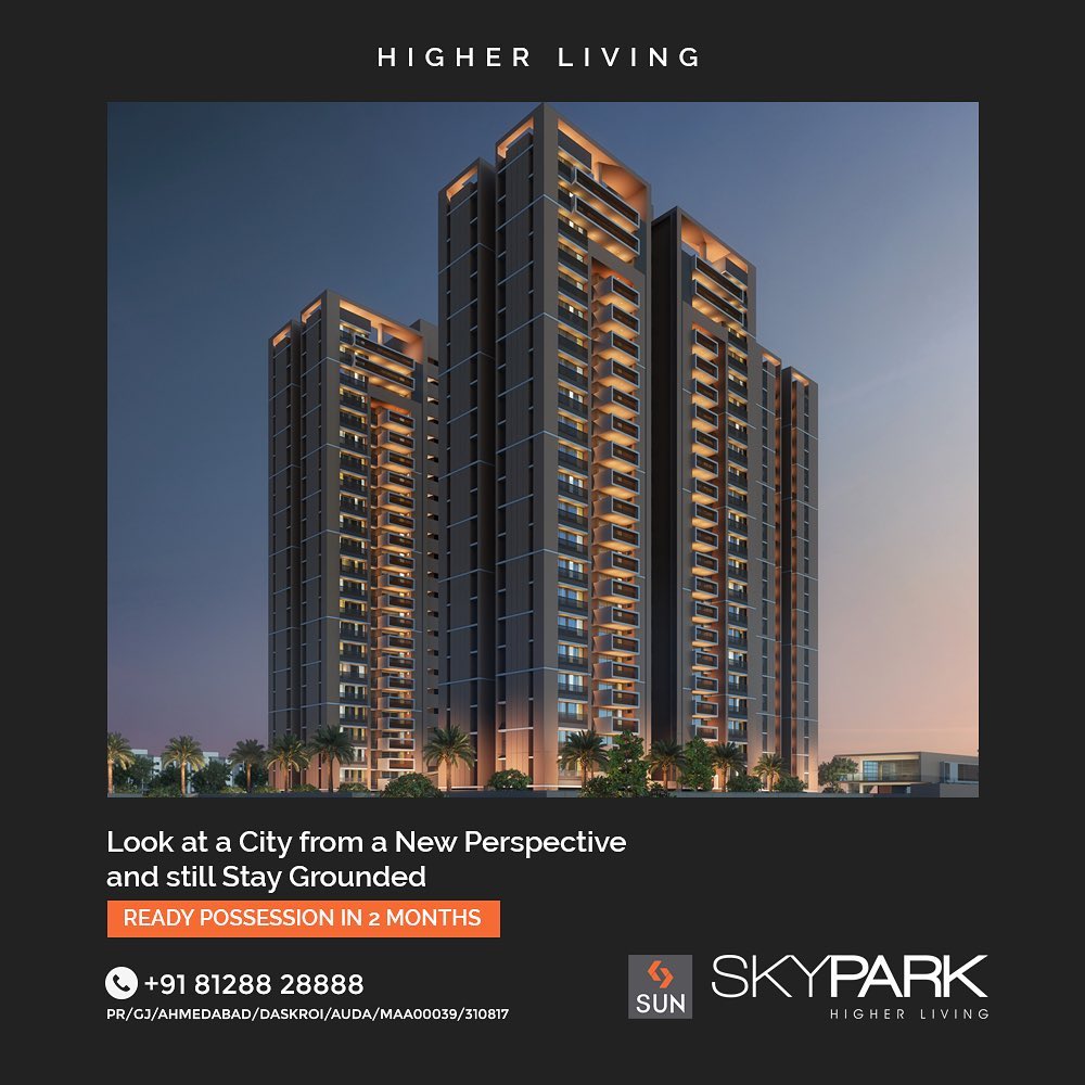 Get Access to Quality Living and an Out of the World Experience in just 2 more Months. A 22 Storey Residential Community located at Bopal-Ambli is built with Integrity and Technicality aiming at making your World a better Place. Enjoy the Luxury of Modern Amenities and Lead an Aesthetic Life with Happiness.

#SunSkyPark #Ahmedabad #SunBuildersGroup #Gujarat #RealEstate #SunBuilders