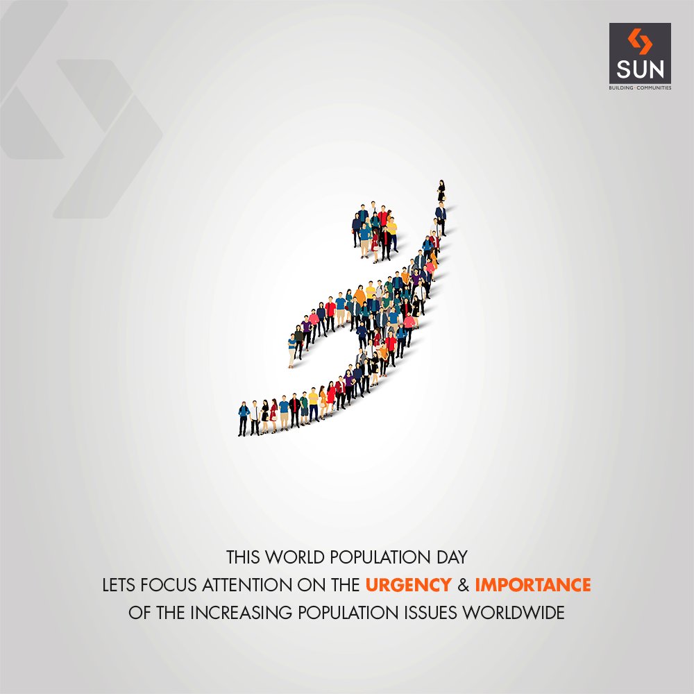 This #WorldPopulationDay Lets focus attention on the urgency & importance of the increasing population issues worldwide.

#PopulationDay #SunBuildersGroup #RealEstate #SunBuilders #Ahmedabad #Gujarat https://t.co/rTnCP3yRih