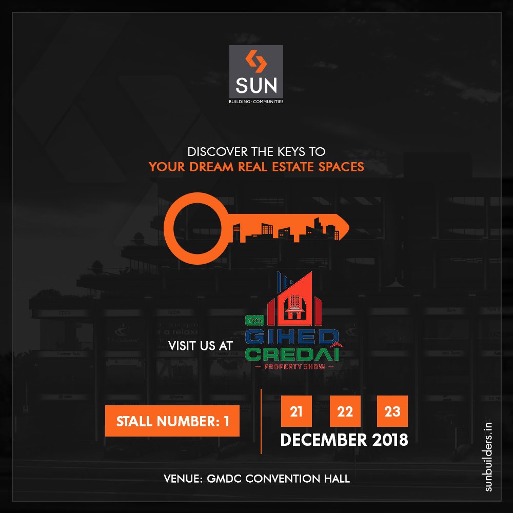 Come visit us at the best real estate expo this weekend, GIHED Credai Property Show 2018

#GIHED2018 #GIHEDPropertyShow #SunBuildersGroup #RealEstate #SunBuilders #Ahmedabad #Gujarat https://t.co/EpzK0co3Bq