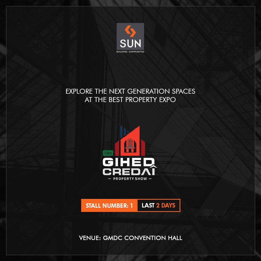 Invest in the property of your dreams, visit us to explore the best options!

#GIHED2018 #GIHEDPropertyShow #SunBuildersGroup #RealEstate #SunBuilders #Ahmedabad #Gujarat https://t.co/XHheMneqsE