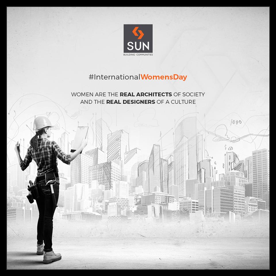 Sun Builders,  SunBuilders, RealEstate, Ahmedabad, RealEstateGujarat, Gujarat, WomensDay, InternationalWomensDay, WomensDay2019, 8March2019