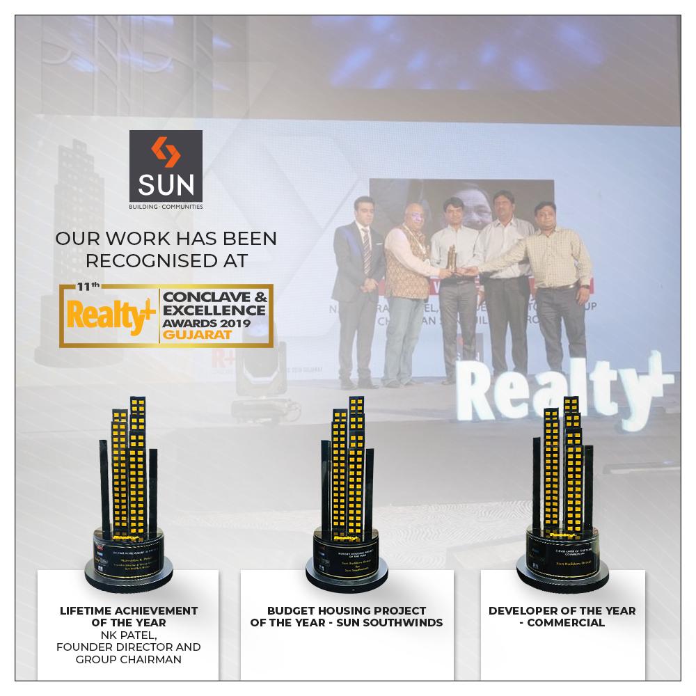 Sun Builders,  RealtyPlusAwards, Awards, Recognitions, SunBuildersGroup, Ahmedabad, Gujarat, RealEstate
