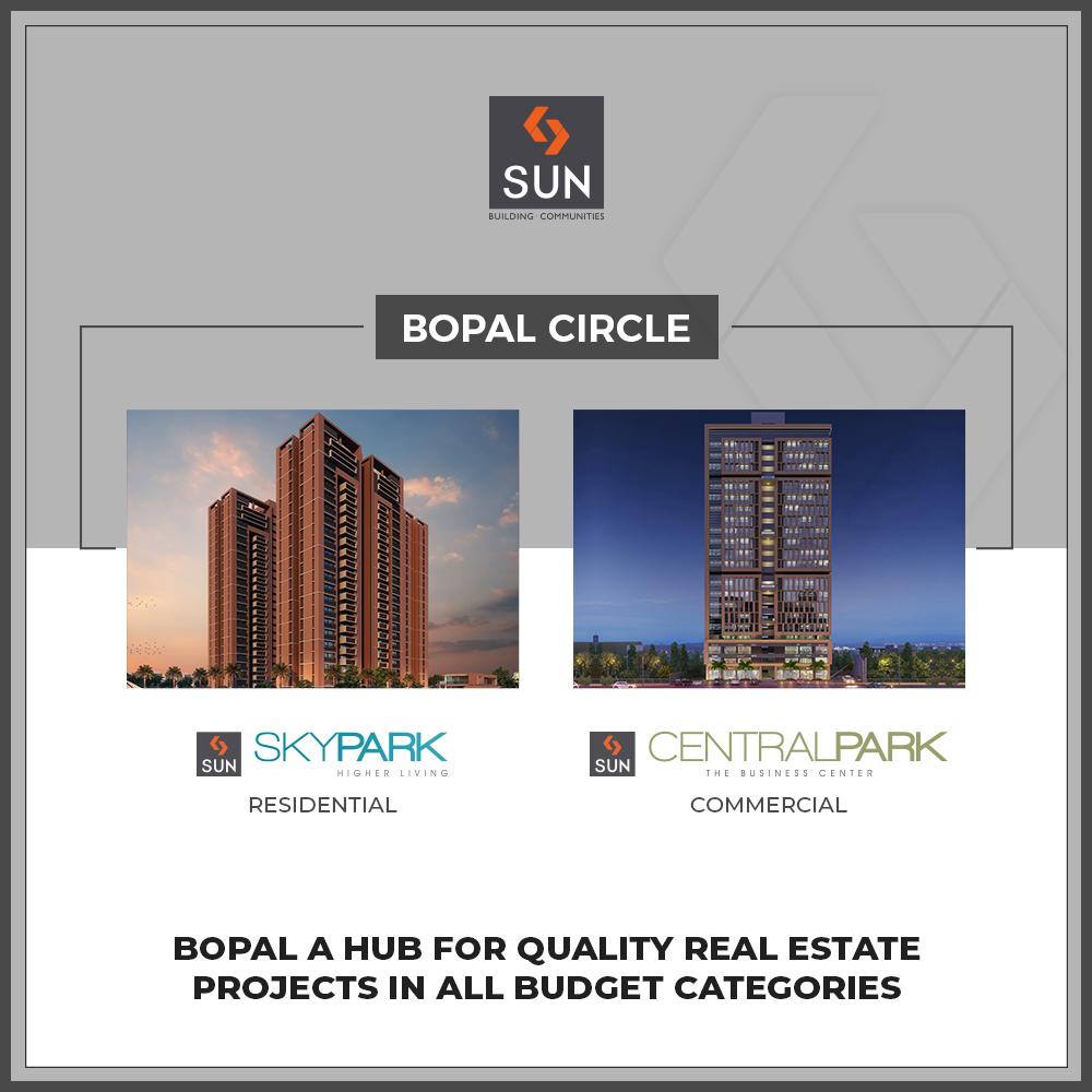Sun Builders,  QuantumOfSun, BopalCircle, SGHighway!, SunBuildersGroup, Ahmedabad, Gujarat, RealEstate