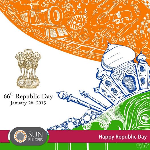 Sun Builders Group wishes all Indians a very Happy 66th Republic Day! #RepublicDay #India http://t.co/1QvPk7lUnD