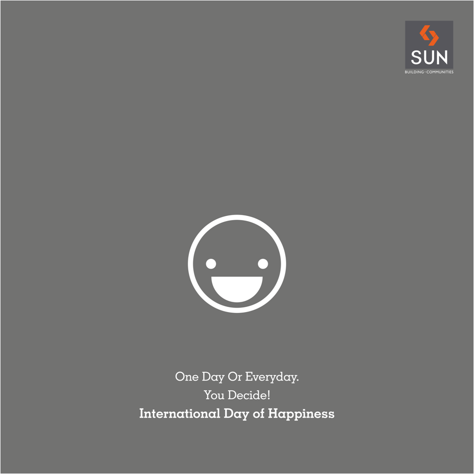 International Day of Happiness is celebrated to spread happiness & positivity across the world. #Sunbuilders https://t.co/4vSEJuMpa5